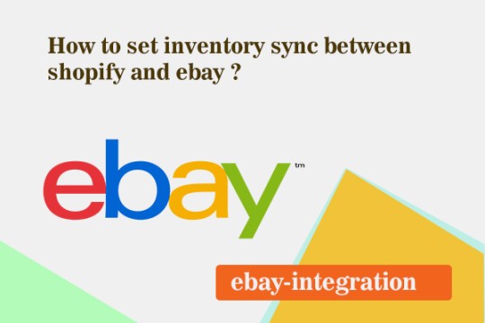 How to set inventory sync between shopify and ebay ?