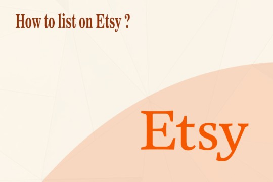 How to list on Etsy ?