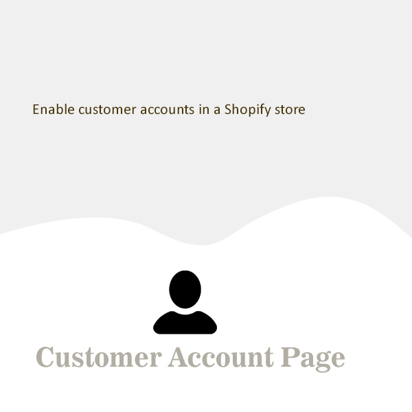 How to enable customer accounts in a Shopify store ?